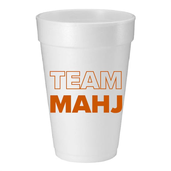 “TEAM MAHJ" FOAM CUPS